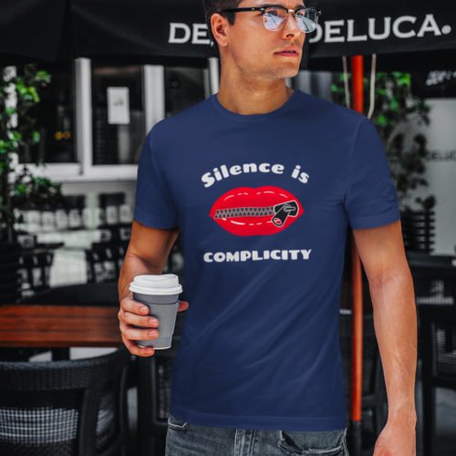 Silence Is Complicity Unisex Tee